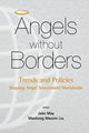 Book cover of: Angels Without Borders: Trends And Policies Shaping Angel Investment Worldwide. By: Manhong Mannie Liu