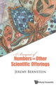 Book cover of: Bouquet Of Numbers And Other Scientific Offerings, A. By: Jeremy Bernstein