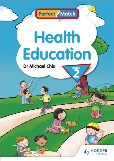 Book cover of: Perfect Match Health Education Grade 2. By: Michael Chia