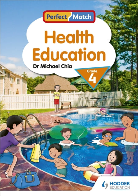 Book cover of: Perfect Match Health Education Grade 4. By: Michael Chia