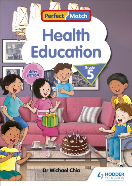 Book cover of: Perfect Match Health Education Grade 5. By: Michael Chia