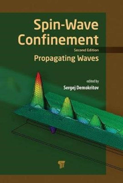 Book cover of: Spin Wave Confinement. By: Sergej O. Demokritov
