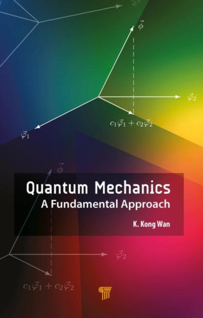Book cover of: Quantum Mechanics. By: Kong Wan