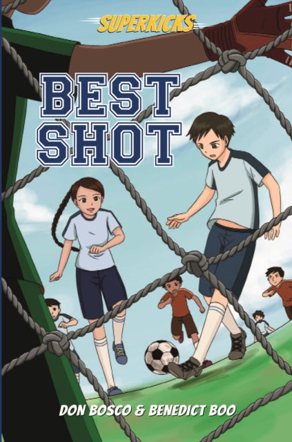 Book cover of: Superkicks: Best Shot. By: Benedict Boo Don Bosco