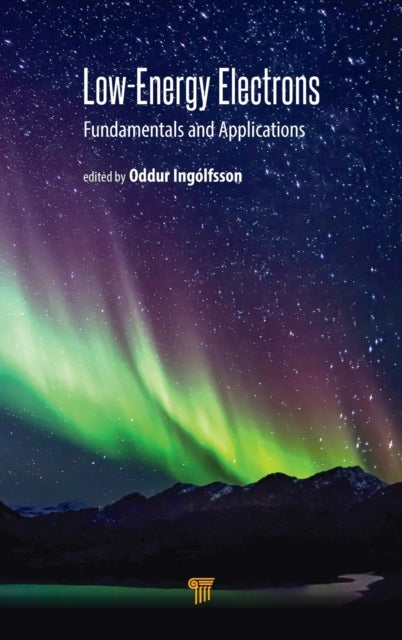 Book cover of: Low-Energy Electrons. By: Oddur Ingólfsson