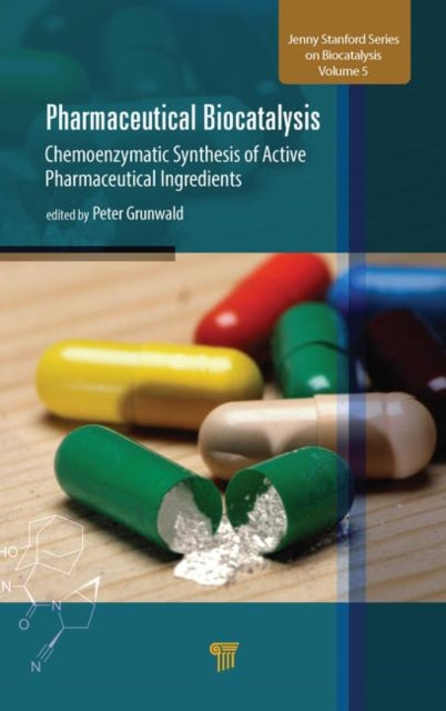 Book cover of: Pharmaceutical Biocatalysis. By: Peter Grunwald