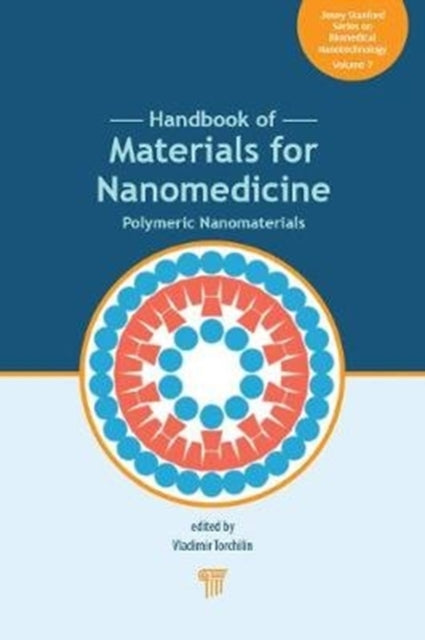 Book cover of: Handbook of Materials for Nanomedicine. By: Vladimir Torchilin