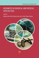Book cover of: Advances in Surgical and Medical Specialties. By: Raj Bawa