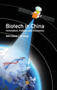 Book cover of: Biotech in China. By: Rolf D. Schmid