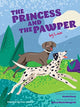 Book cover of: Princess and the Pawper. By: Daniel Boey