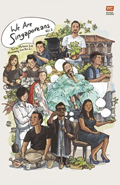 Book cover of: We are Singaporeans Volume 1. By: Xin Li Lee