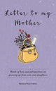Book cover of: Letter to My Mother. By: Felix Cheong