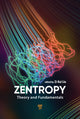Book cover of: Zentropy. By: Zi-Kui Liu