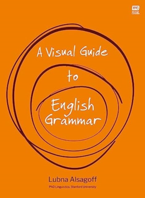 Book cover of: Visual Guide to English Grammar. By: Lubna Alsagoff