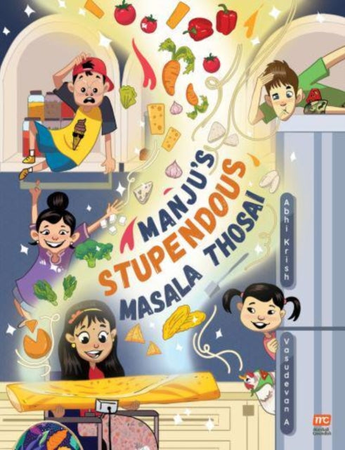 Manju's Stupendous Masala Thosai 9789815009781 Vasudevan Ananthakrishnan