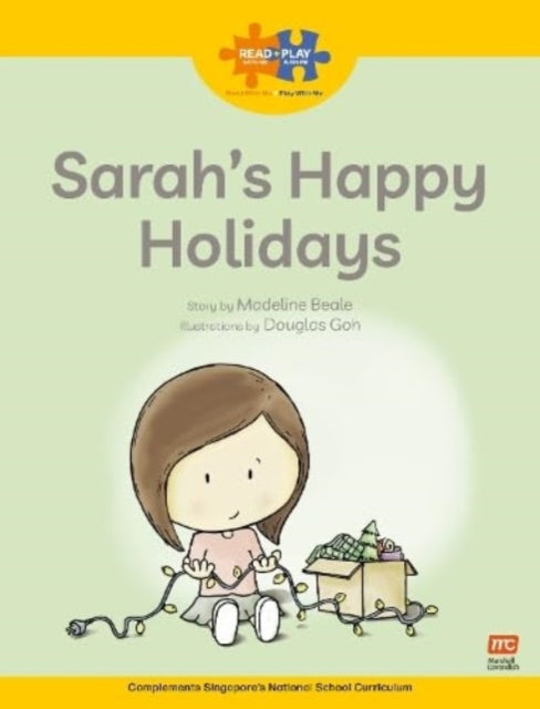 Book cover of: Read + Play  Strengths Bundle 2 Sarah’s Happy Holidays. By: Madeline Beale