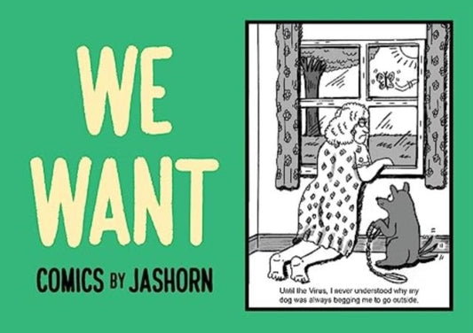 Book cover of: WE WANT Comics. By: Jashorn Aka Jason Lee