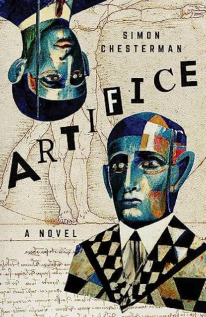 Book cover of: Artifice: A Novel. By: Simon Chesterman