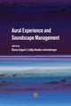 Book cover of: Aural Experience and Soundscape Management