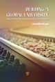Book cover of: Building a Global University. By: Muralidhar Miryala