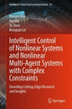 Book cover of: Intelligent Control of Nonlinear Systems and Nonlinear Multi-Agent Systems with Complex Constraints. By: Hongru Ren