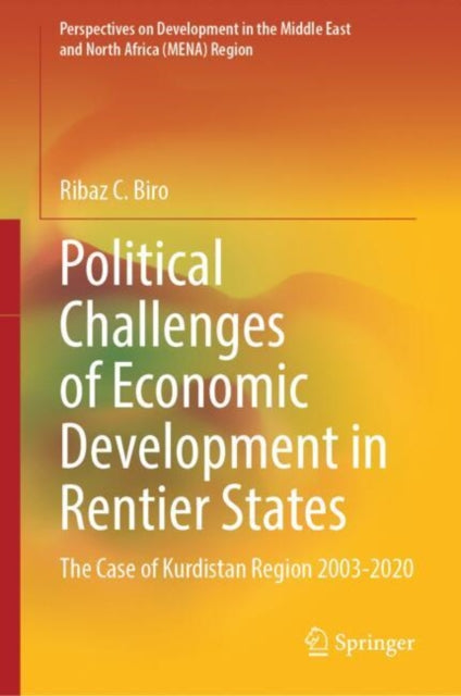 Book cover of: Political Challenges of Economic Development in Rentier States