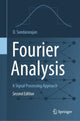 Book cover of: Fourier Analysis—A Signal Processing Approach. By: D. Sundararajan
