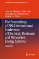 Book cover of: Proceedings of 2024 International Conference of Electrical, Electronic and Networked Energy Systems. By: Limin Jia