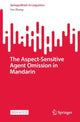 Book cover of: Aspect-Sensitive Agent Omission in Mandarin. By: Yan Zhang