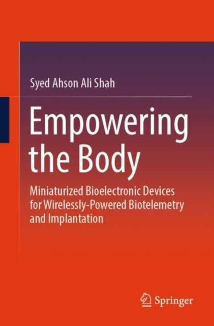 Book cover of: Empowering the Body. By: Syed Ahson Ali Shah