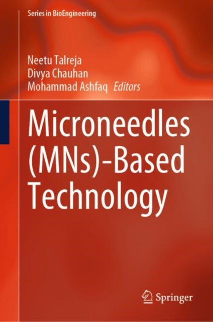 Book cover of: Microneedles (MNs)-Based Technology
