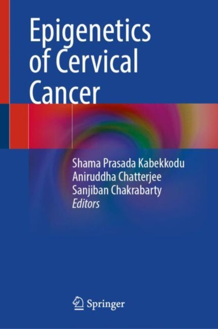 Book cover of: Epigenetics of Cervical Cancer