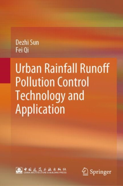 Book cover of: Urban Rainfall Runoff Pollution Control Technology and Application
