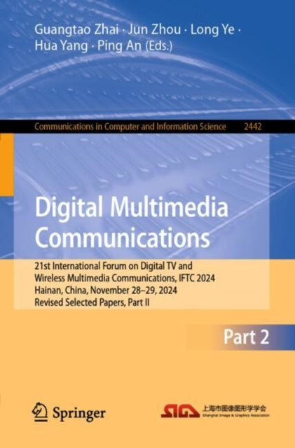 Book cover of: Digital Multimedia Communications