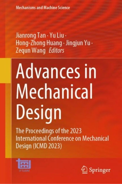 Book cover of: Advances in Mechanical Design. By: Jianrong Tan