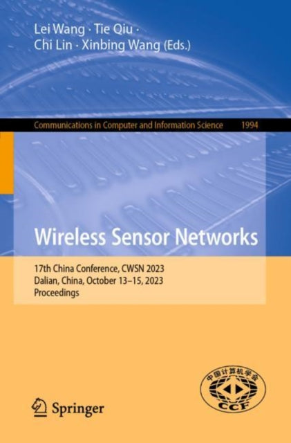 Book cover of: Wireless Sensor Networks. By: Lei Wang