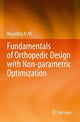 Book cover of: Fundamentals of Orthopedic Design with Non-parametric Optimization