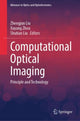 Book cover of: Computational Optical Imaging. By: Zhengjun Liu