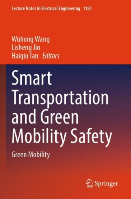 Book cover of: Smart Transportation and Green Mobility Safety