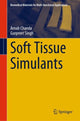 Book cover of: Soft Tissue Simulants. By: Arnab Chanda