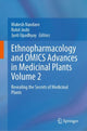 Book cover of: Ethnopharmacology and OMICS Advances in Medicinal Plants Volume 2. By: Mukesh Nandave