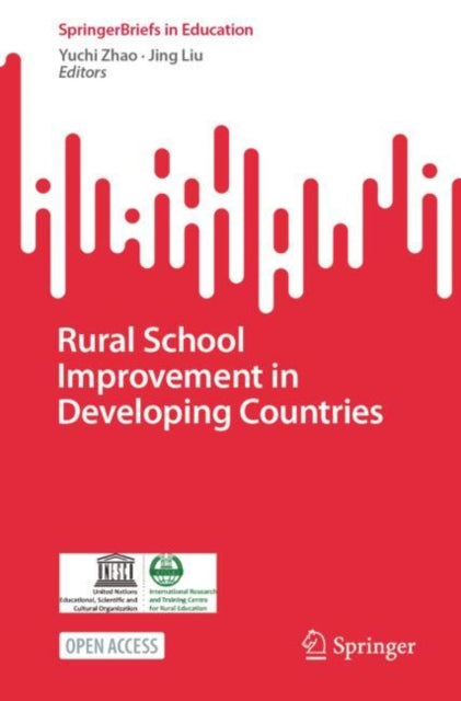 Book cover of: Rural School Improvement in Developing Countries. By: Yuchi Zhao