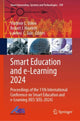 Book cover of: Smart Education and e-Learning 2024. By: Vladimir L. Uskov