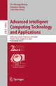 Book cover of: Advanced Intelligent Computing Technology and Applications. By: De-Shuang Huang