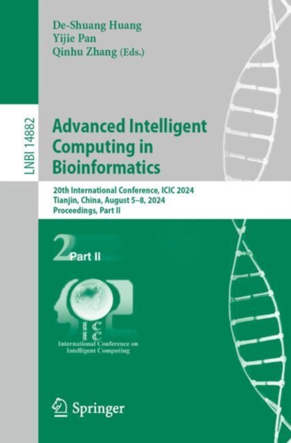 Book cover of: Advanced Intelligent Computing in Bioinformatics. By: De-Shuang Huang