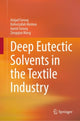Book cover of: Deep Eutectic Solvents in the Textile Industry. By: Amjad Farooq