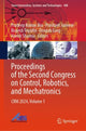 Book cover of: Proceedings of the Second Congress on Control, Robotics, and Mechatronics. By: Pradeep Kumar Jha