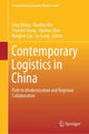 Book cover of: Contemporary Logistics in China. By: Ling Wang