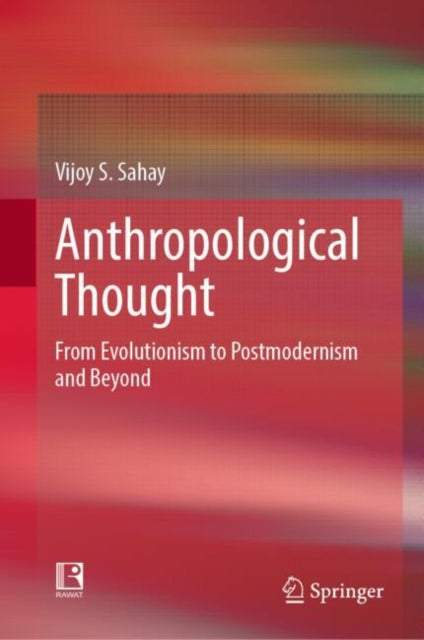 Book cover of: Anthropological Thought. By: Vijoy S. Sahay