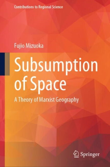 Book cover of: Subsumption of Space. By: Fujio Mizuoka